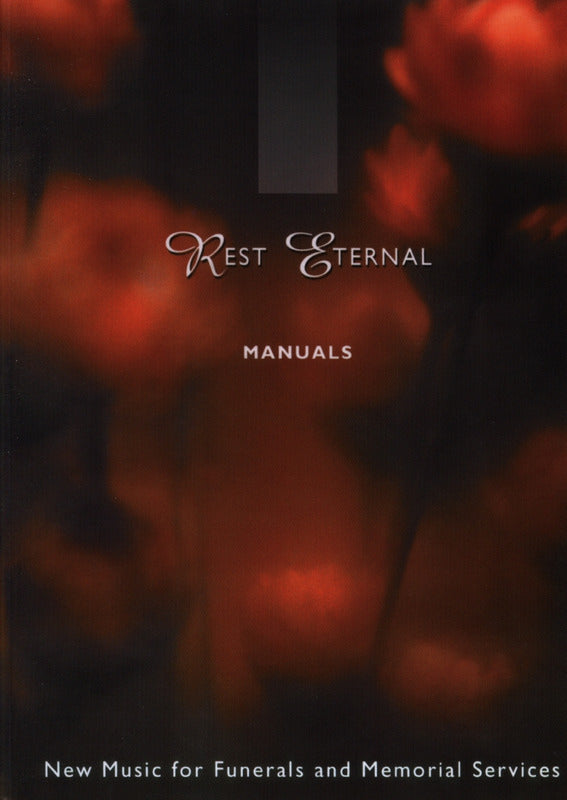 Rest eternal: manuals