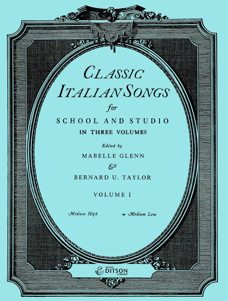 Classic Italian Songs, Vol. 1 (Medium Low Voice)