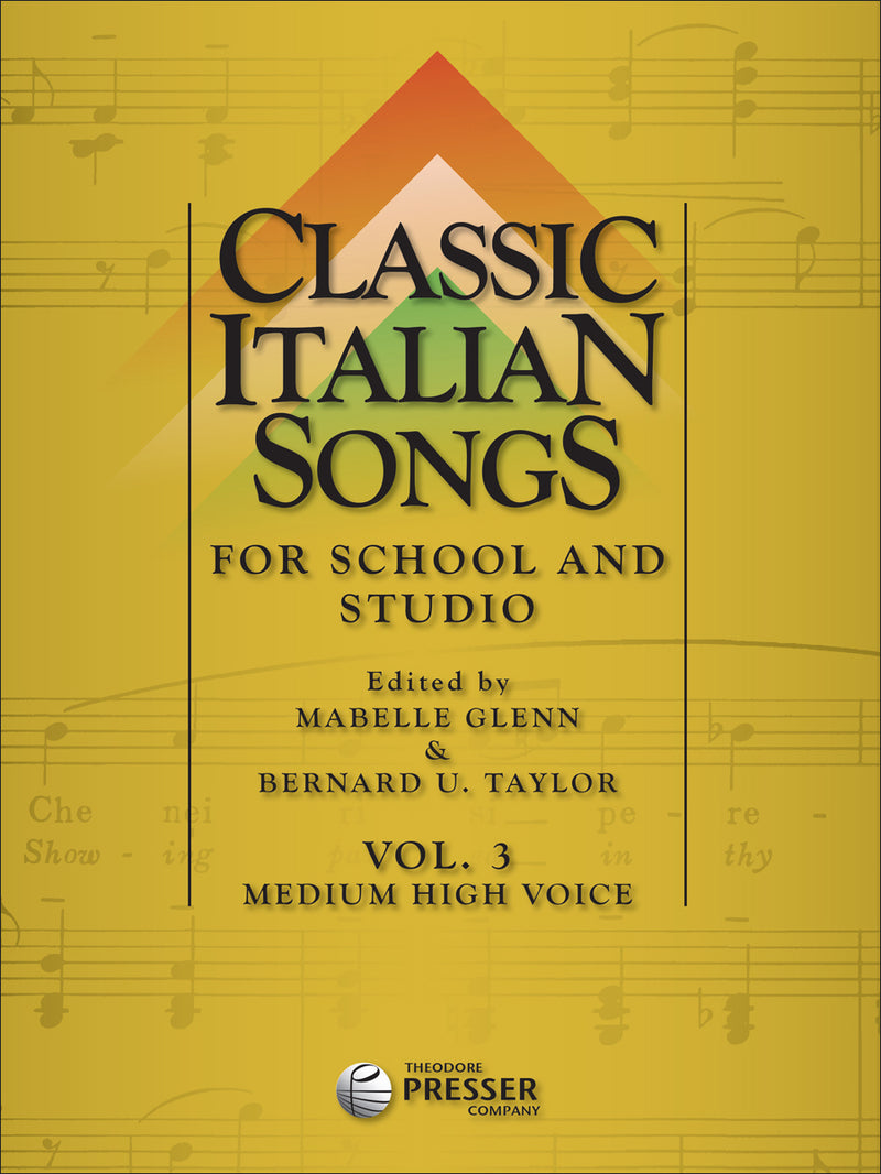 Classic Italian Songs, Vol. 3 (Medium High Voice)