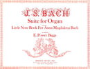 Suite for Organ From The Little Note Book for Anna Magdalena Bach