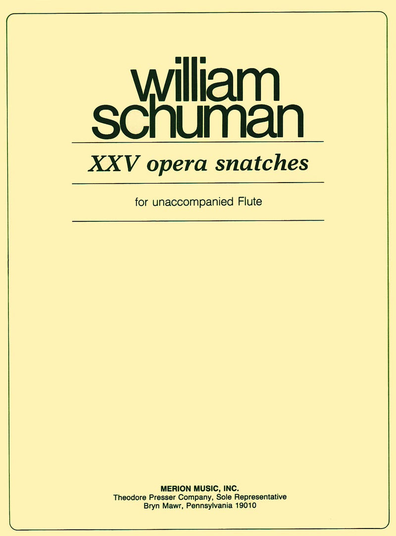 XXV Opera Snatches For Unaccompanied Flute