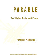 Parable for Violin, Cello and Piano, Opus 150