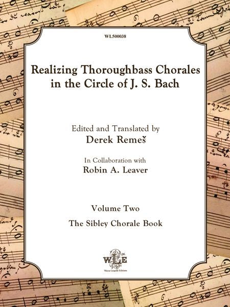 Realizing Thoroughbass Chorales in the Circle of J.S. Bach（全2巻セット）