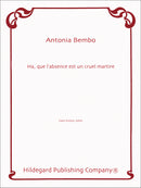 Ha, Que L'Absence Est Un Cruel Martire