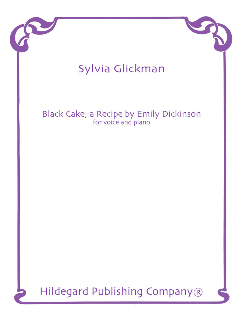 Black Cake, A Recipe By Emily Dickinson