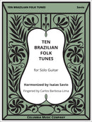 Ten Brazilian Folk Tunes