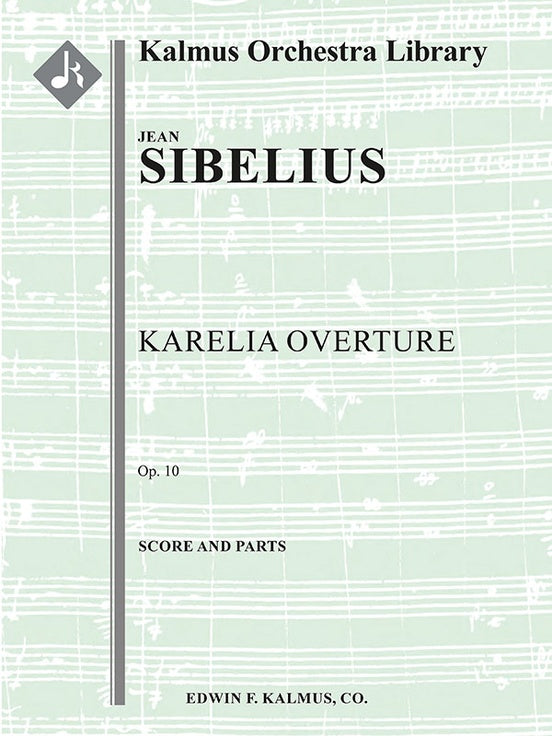 Karelia Overture, Op. 10（スコアとパート譜セット）