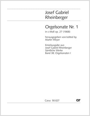 Orgelsonate Nr. 1, op. 27