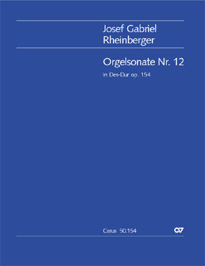 Orgelsonate Nr. 12 in Des, op. 154