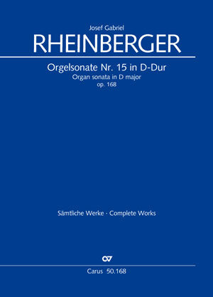 Orgelsonate Nr. 15 in D, op. 168