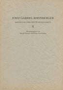 Josef Gabriel Rheinberger: Briefe und Dokumente seines Lebens II
