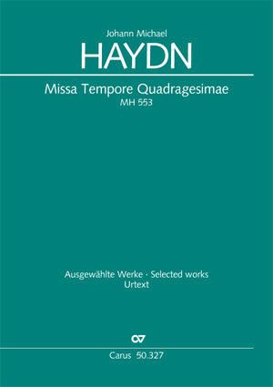 Missa Tempore Quadragesimae, MH 553 [score]
