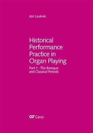 Historical performance practice in organ playing （英語版）Part 1、書籍のみ