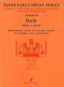 Faber early organ series: vol. 18: Italy 1615-1700