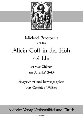 Allein Gott in der Höh sei Ehr (mixed choir (SATB/SATB/SATB/SATB))