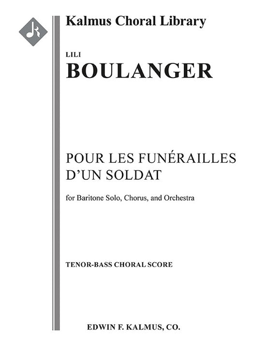 Pour les Funerailles d'un Soldat (T/B Choral Score)