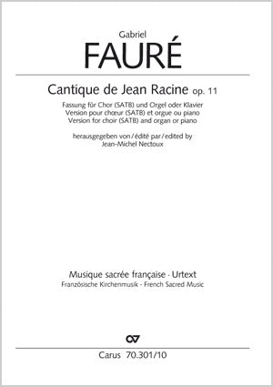 Cantique de Jean Racine, op. 11（オルガン伴奏）