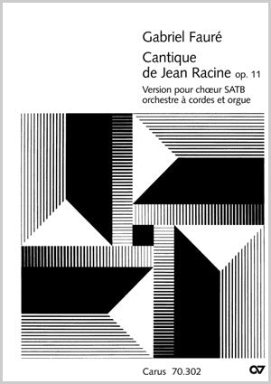 Cantique de Jean Racine, op. 11 (SATB, strings) [score]