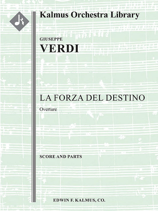 La Forza del Destino: Overture（スコアとパート譜セット）