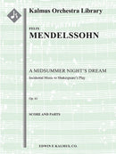 A Midsummer Night's Dream: Incidental Music, Op. 61 (Ein Sommernachtstraum)（スコアとパート譜セット）