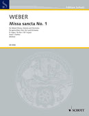 Missa sancta Nr. 1 Es-Dur WeV A.2 / WeV A.3 [score]