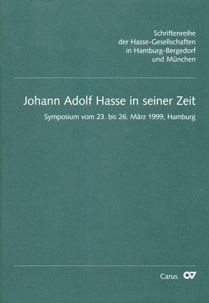 Johann Adolf Hasse in seiner Zeit