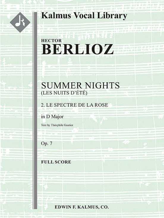 Summer Nights, Op. 7 (Les nuits d'ete): 2. Le spectre de la rose (transposed in D)（スコア）