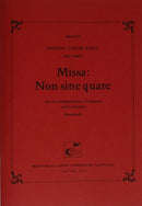 Missa: Non sine quare (Score)