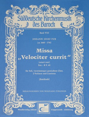 Missa Velociter currit, KV 43 [score]
