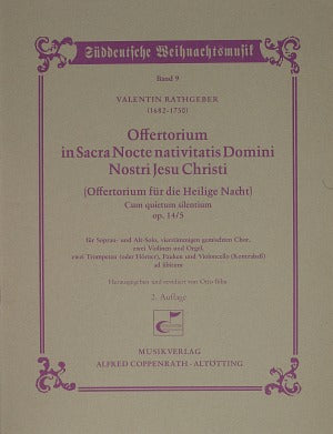 Offertorium in Sacra Nocte nativitatis Domini nostri Jesu Christi (Offertorium für die Heilige Nacht), op. 145 [score]