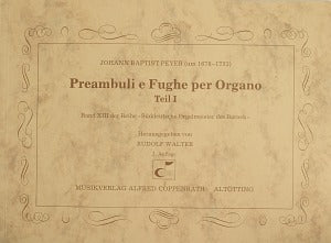 Preambuli e Fughe per Organo Teil I