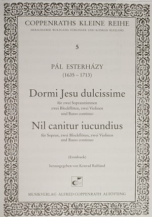 Dormi Jesu dulcissime + Nil canitur iucundius