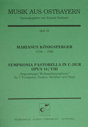 Symphonia Pastorella in C-Dur, op. 16, 8 [score]