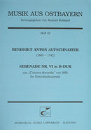 Serenade Nr. VI in B-Dur (Score)