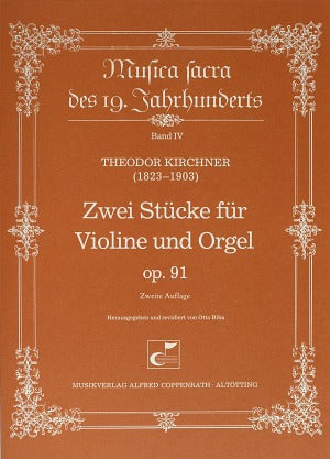 Zwei Stücke für Violine und Orgel op. 91