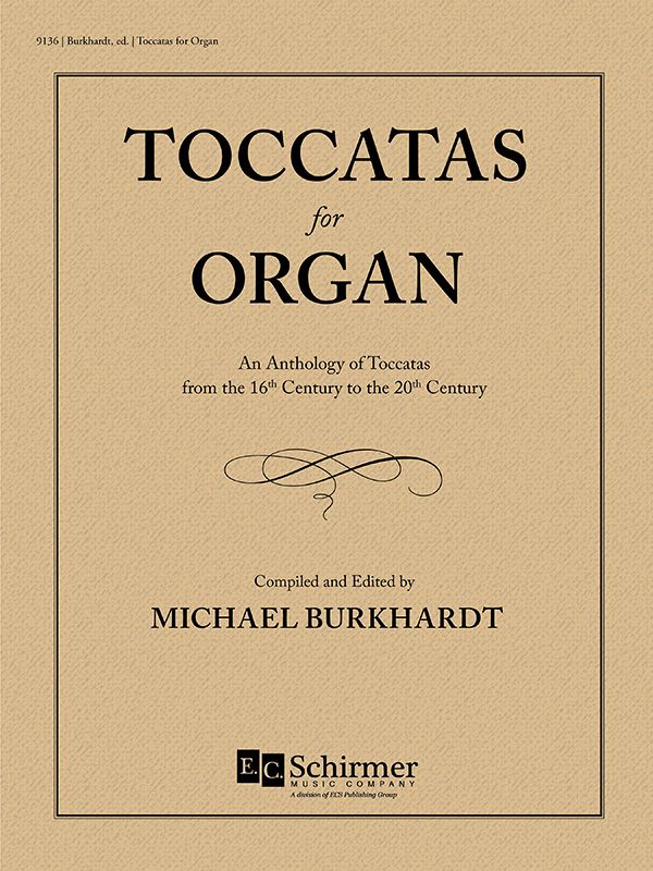 Toccatas for Organ
