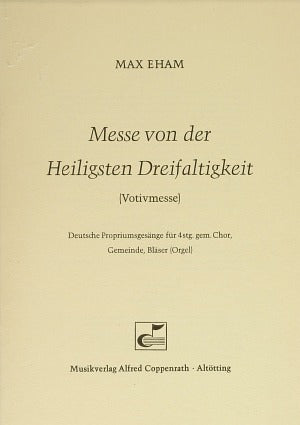 Messe von der Heiligsten Dreifaltigkeit (single copy)