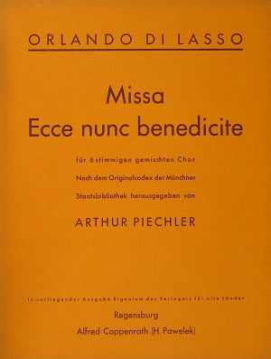 Missa Ecce nunc benedicite