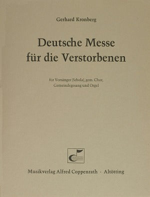 Deutsche Messe für die Verstorbenen [score]