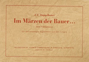 Im Märzen der Bauer