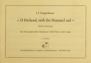 O Heiland, reiß die Himmel auf (Score)