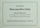 Maria ging übers Gebirg