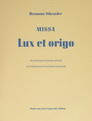 Missa Lux et origo (Score)