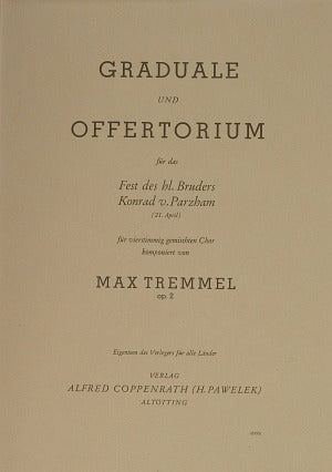 Tremmel, Graduale und Offertorium