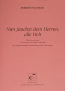 Nun jauchzt dem Herren, alle Welt, op. 116 (Score)