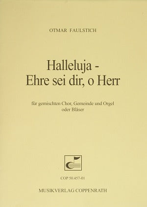 Halleluja - Ehre sei dir, o Herr (Score)