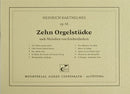 Zehn Orgelstücke nach Melodien von Kirchenliedern
