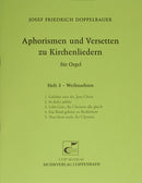 Aphorismen und Versetten zu Kirchenliedern Book 3: Weihnachten