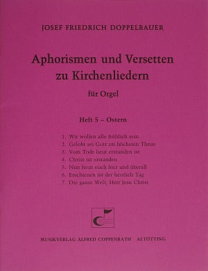 Aphorismen und Versetten zu Kirchenliedern Book 5: Ostern