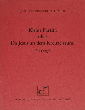 Da Jesus an dem Kreuze stund